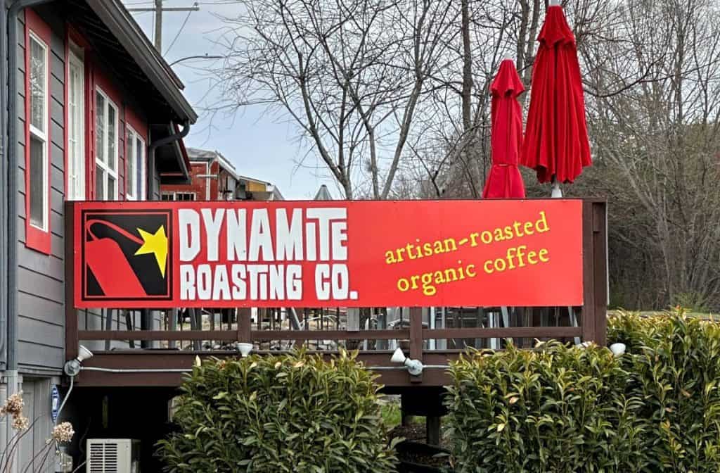 Dynamite Roasting Co Sign